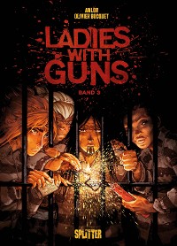 Cover Ladies with Guns. Band 3