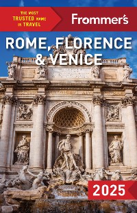 Cover Frommer's Rome, Florence and Venice 2025