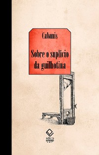 Cover Sobre o suplício da guilhotina