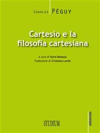 Cover Cartesio e la filosofia cartesiana