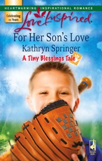 Cover For Her Son's Love (Mills & Boon Love Inspired) (A Tiny Blessings Tale, Book 2)