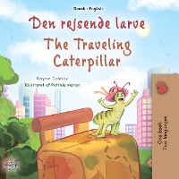 Cover Den rejsende larve The traveling Caterpillar