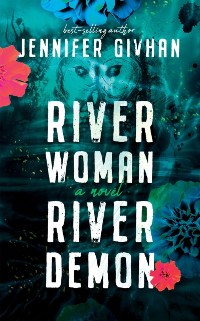 Cover River Woman, River Demon