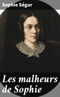 Cover Les malheurs de Sophie