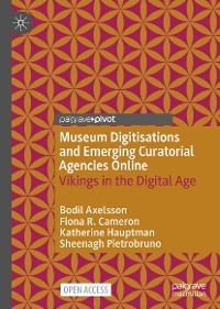 Cover Museum Digitisations and Emerging Curatorial Agencies Online