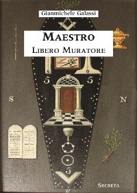 Cover Maestro Libero Muratore. Manuale ad uso degli iniziati