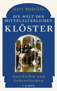 Cover Die Welt der mittelalterlichen Klöster