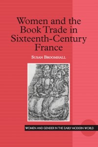 Cover Women and the Book Trade in Sixteenth-Century France