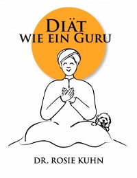 Cover Diat wie ein Guru