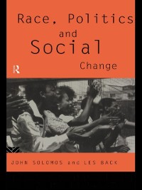 Cover Race, Politics and Social Change