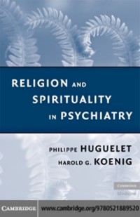 Cover Religion and Spirituality in Psychiatry