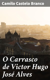 Cover O Carrasco de Victor Hugo José Alves