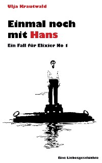 Cover Einmal noch mit Hans