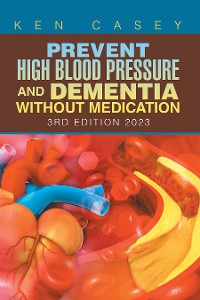 Cover Prevent High  	    Blood Pressure             and Dementia 	Without Medication