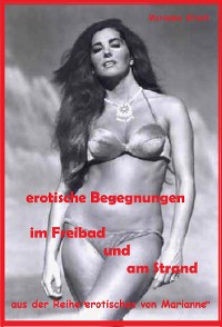 Cover erotische Begegnungen im Freibad + am Strand