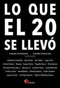 Cover Lo que el 20 se llevó