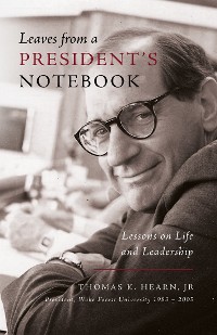 Cover Leaves from a President's Notebook: Lessons on Life and Leadership