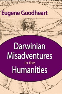 Cover Darwinian Misadventures in the Humanities