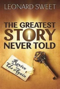 Cover The Greatest Story Never Told