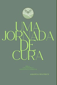 Cover Uma Jornada De Cura