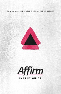 Cover Affirm Parent Guide