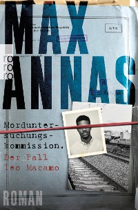 Cover Morduntersuchungskommission: Der Fall Teo Macamo