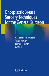 Cover Oncoplastic Breast Surgery Techniques for the General Surgeon