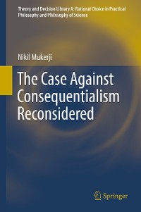 Cover The Case Against Consequentialism Reconsidered