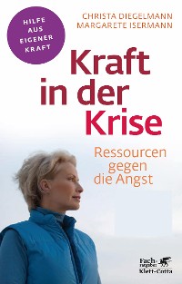 Cover Kraft in der Krise (Fachratgeber Klett-Cotta)