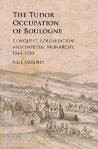 Cover Tudor Occupation of Boulogne