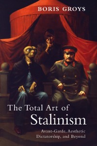 Cover Total Art of Stalinism