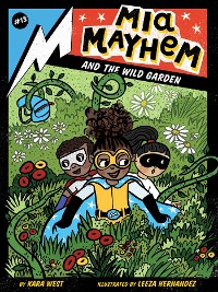 Cover Mia Mayhem and the Wild Garden