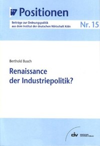 Cover Renaissance der Industriepolitik?