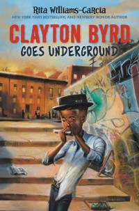 Cover Clayton Byrd Goes Underground