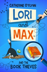 Cover Lori and Max and the Book Thieves