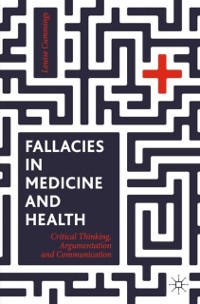 Cover Fallacies in Medicine and Health