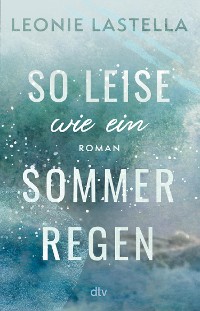 Cover So leise wie ein Sommerregen