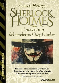 Cover Sherlock Holmes e l’avventura del moderno Guy Fawkes