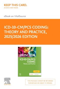 Cover ICD-10-CM/PCS Coding: Theory and Practice, 2025/2026 Edition - EBK