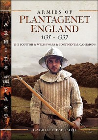 Cover Armies of Plantagenet England, 1135-1337