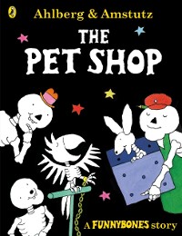 Cover Funnybones: The Pet Shop