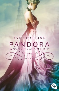 Cover Pandora - Wovon träumst du?