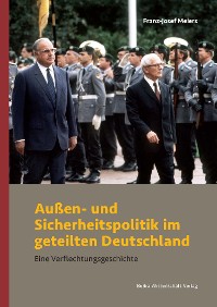 Cover Außen- und Sicherheitspolitik im geteilten Deutschland