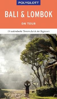Cover POLYGLOTT on tour Reiseführer Bali & Lombok