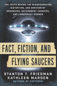 Cover Fact, Fiction, and Flying Saucers