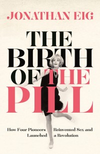 Cover Birth of the Pill