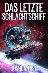 Cover Das Letzte Schlachtschiff