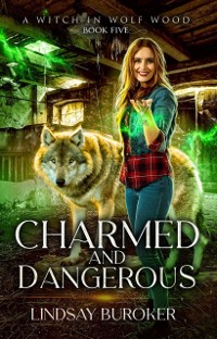 Cover Charmed and Dangerous