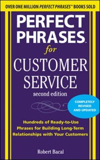 Cover Perfect Phrases for Customer Service, Second Edition