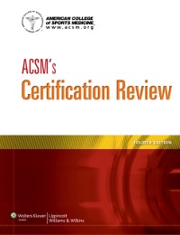 Cover ACSM's Certification Review